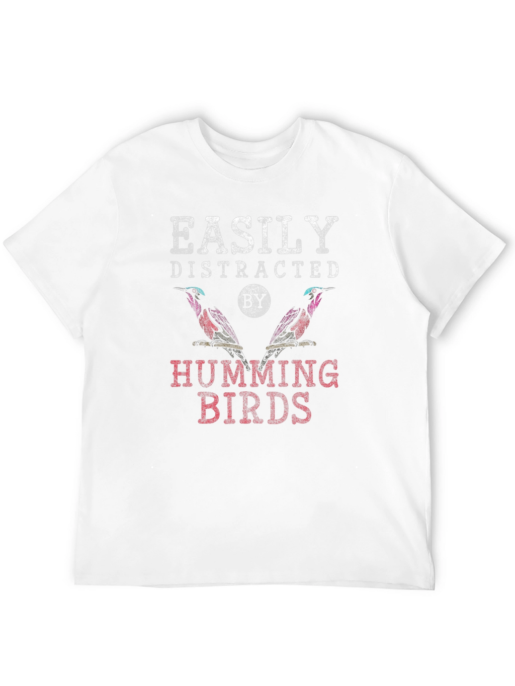 Easily Distracted by Hummingbirds Graphic Tee