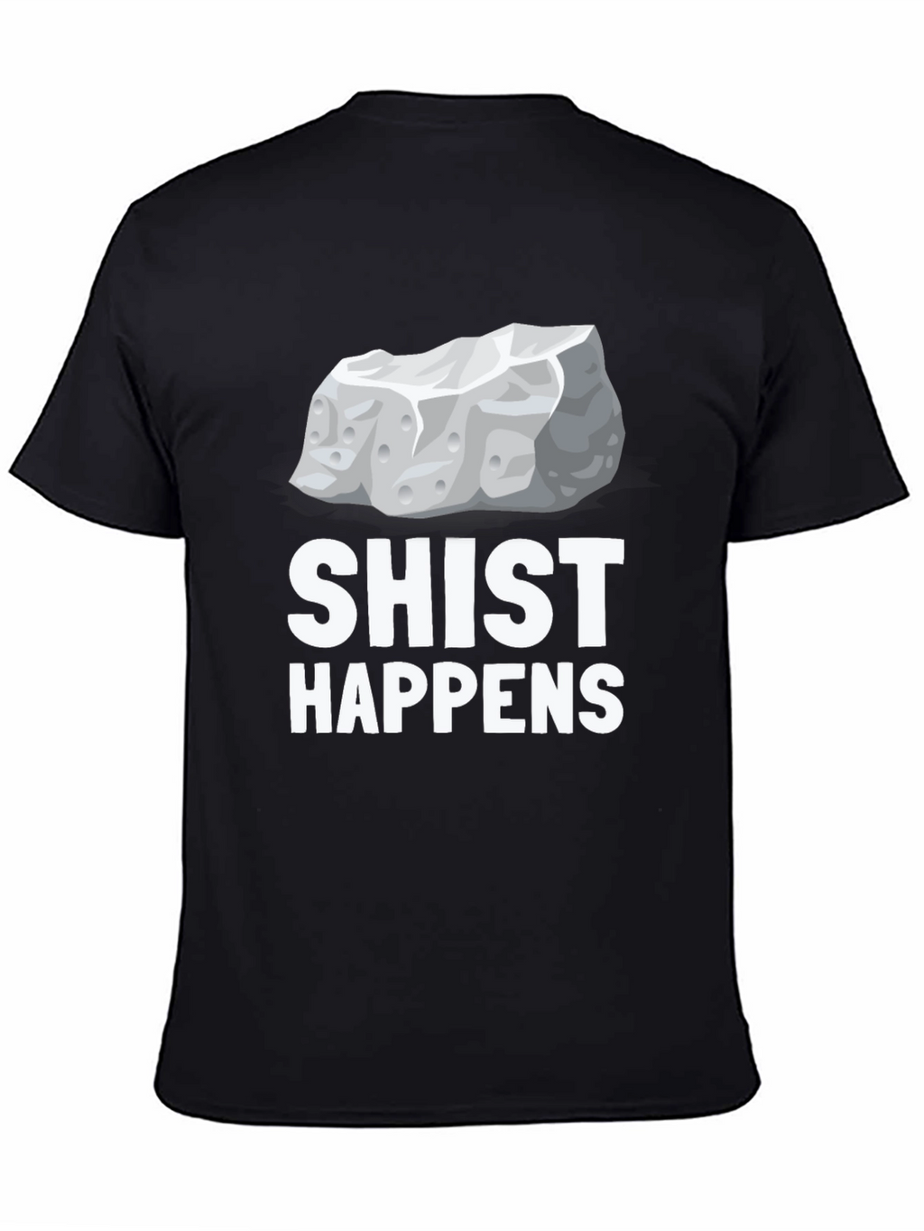Shist Happens Graphic T-Shirt - Rock Pun Tee