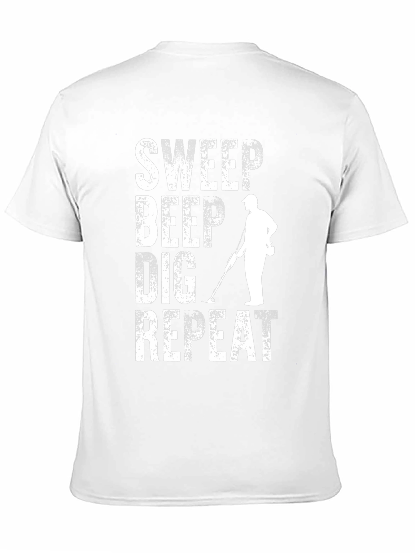 Metal Detecting T-Shirt - Sweep Beep Dig Repeat