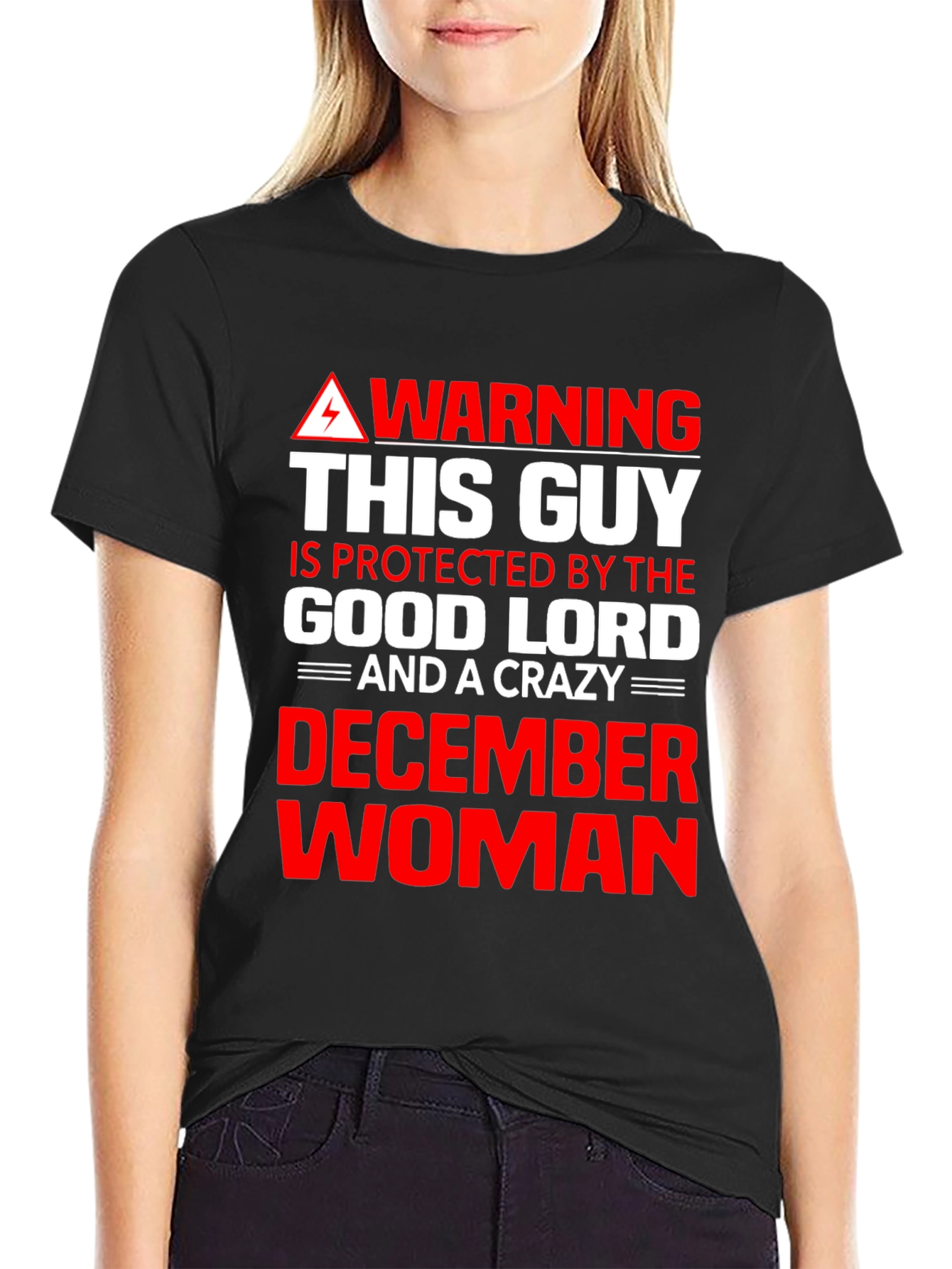 Warning: Protected By December Woman Graphic Tee
