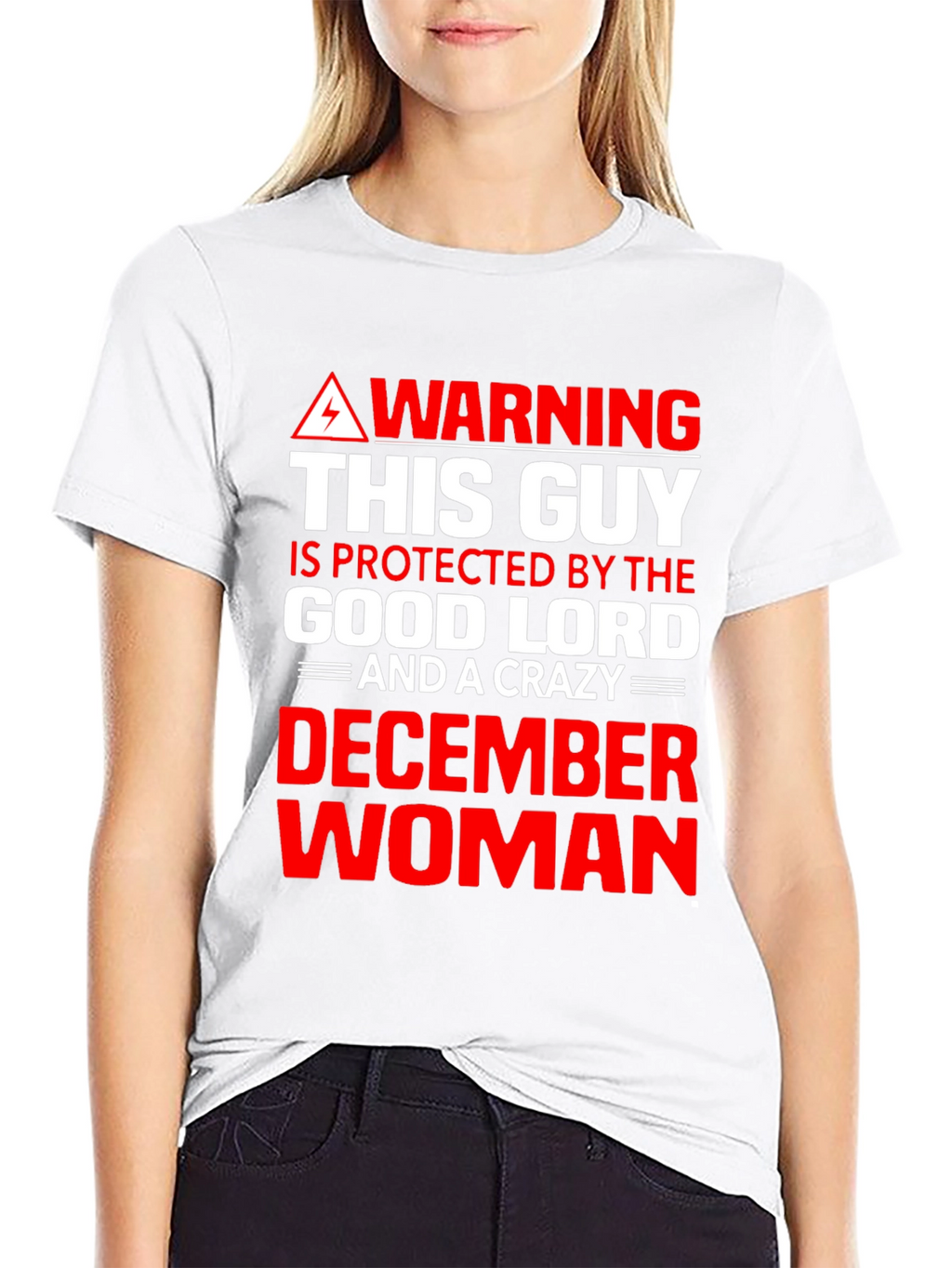 Warning: Protected By December Woman Graphic Tee