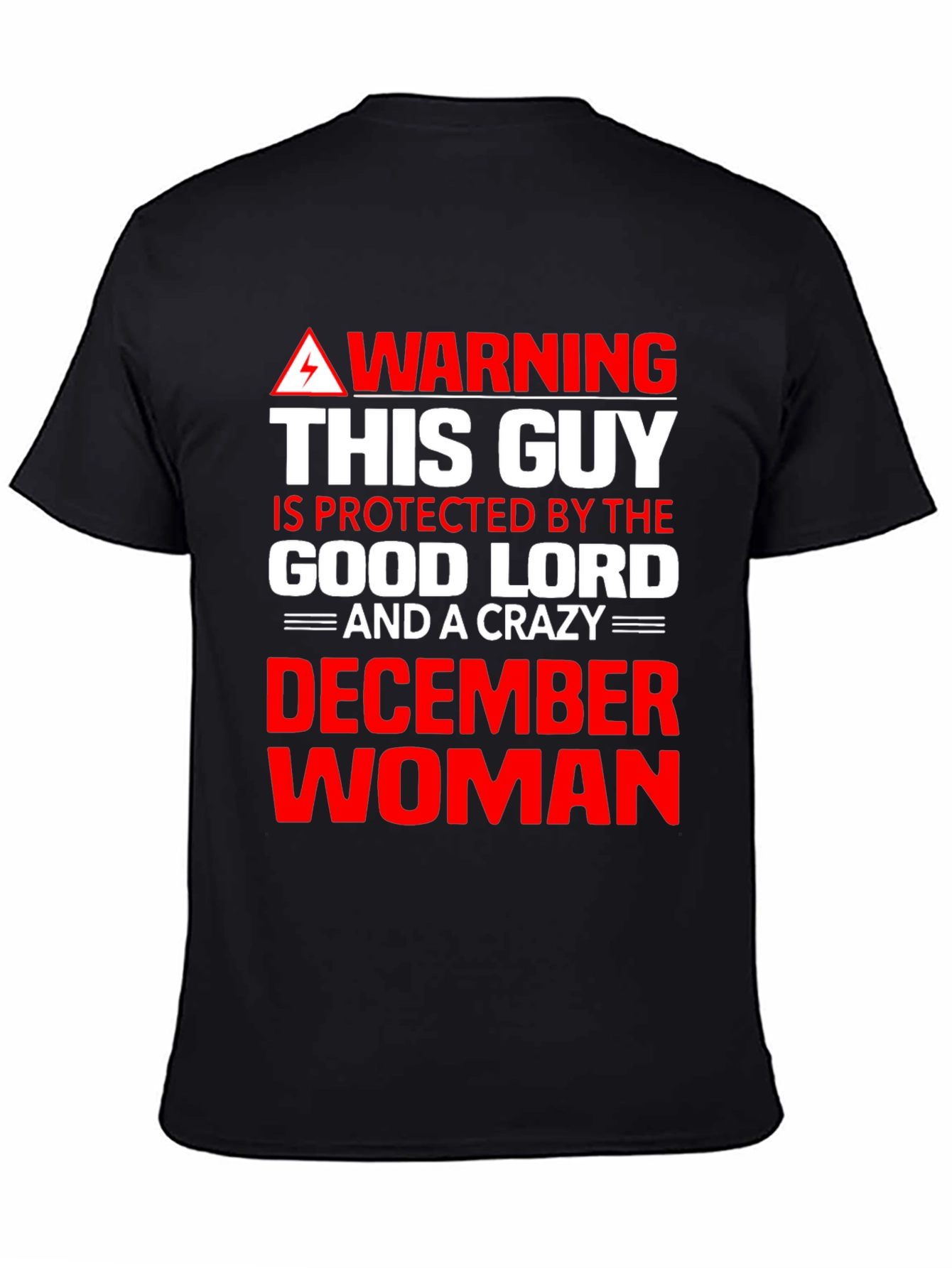Warning: Protected By December Woman Graphic Tee