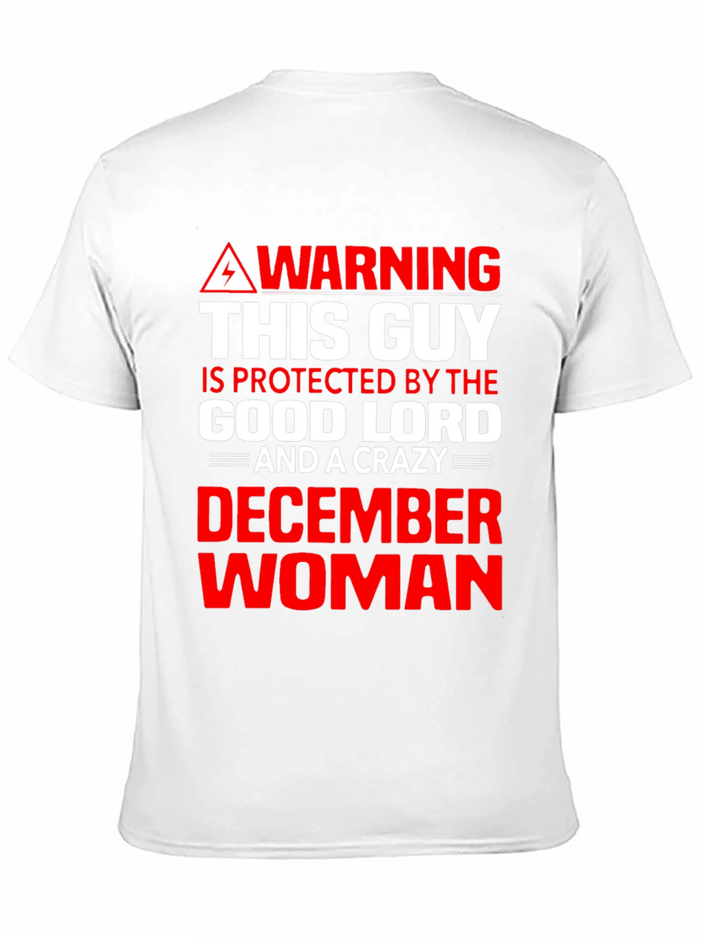 Warning: Protected By December Woman Graphic Tee