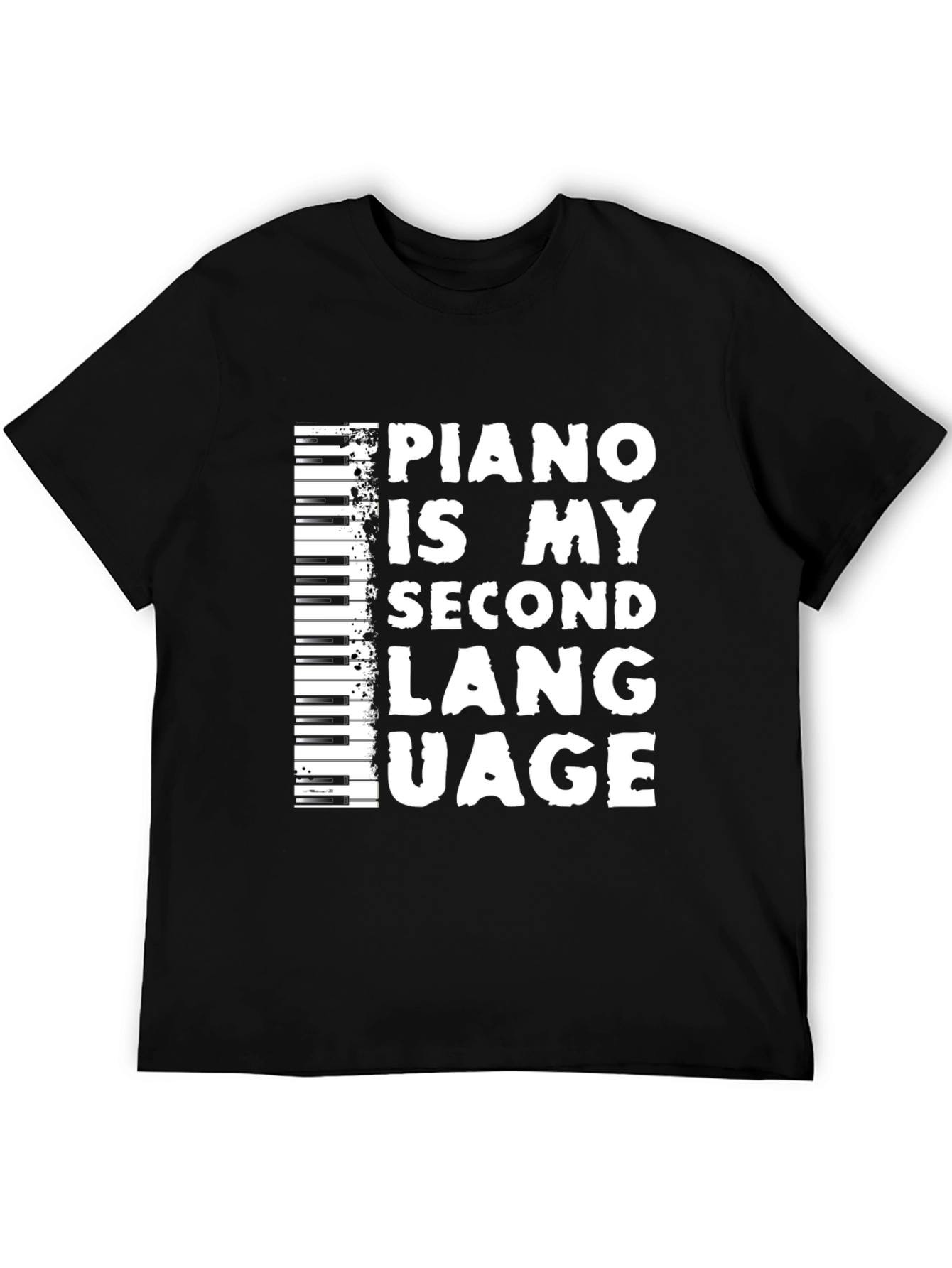 Piano Is My Second Language Black T-Shirt