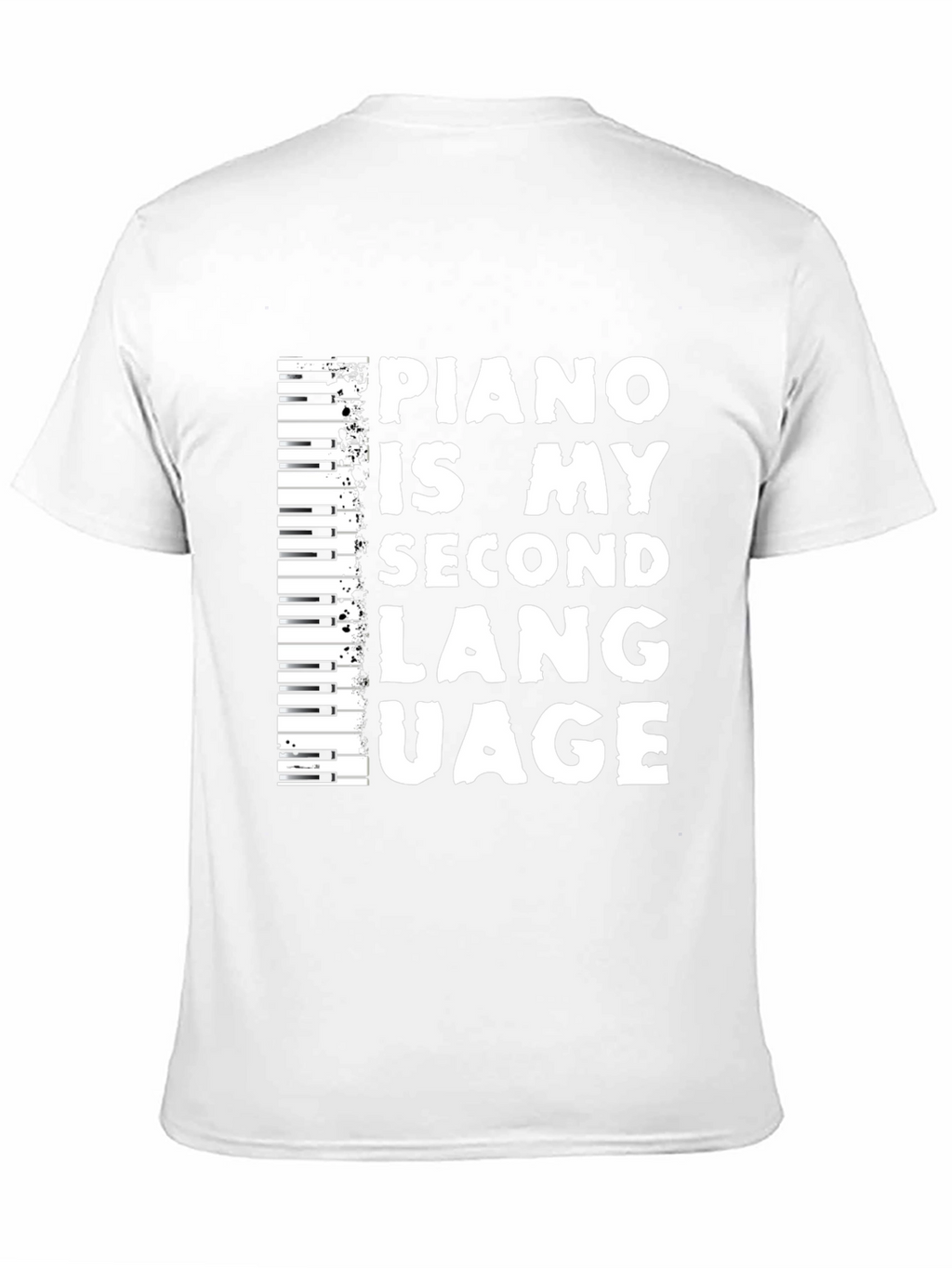 Piano Is My Second Language Black T-Shirt
