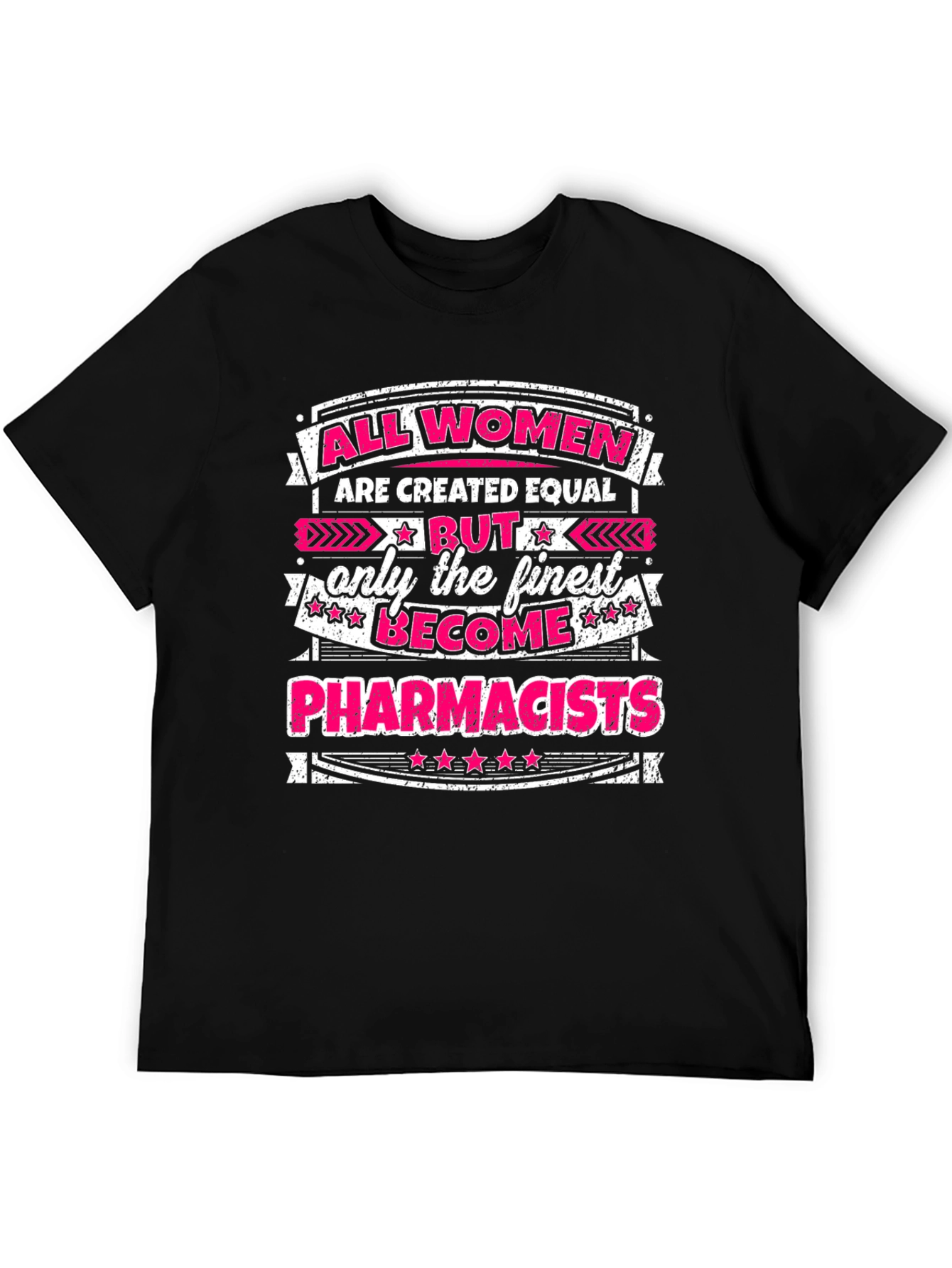 Finest Women Pharmacists Graphic T-Shirt