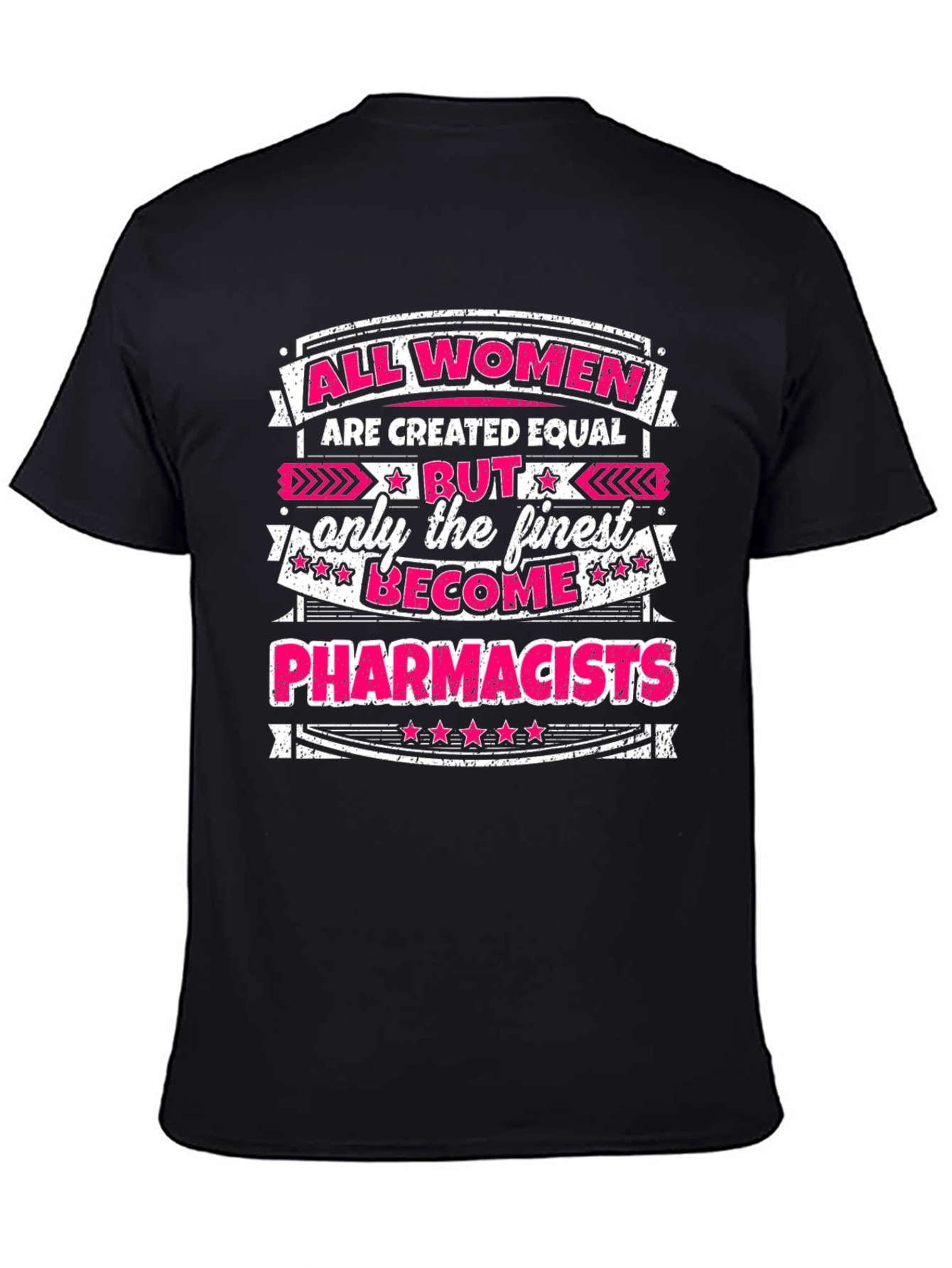 Finest Women Pharmacists Graphic T-Shirt