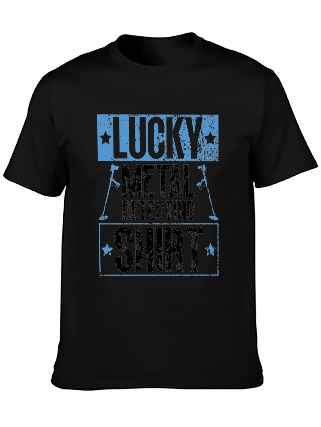 Lucky Metal Detecting Shirt - Black Graphic Tee