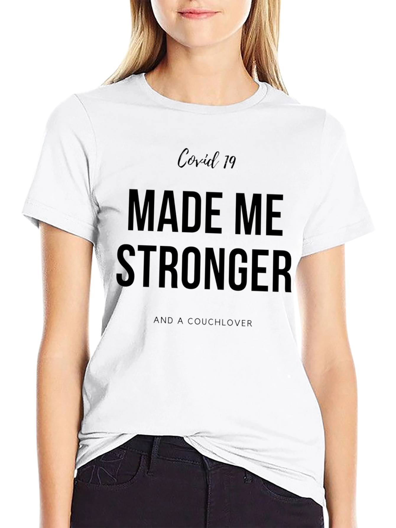 Covid 19 Stronger Couchlover Black T-Shirt