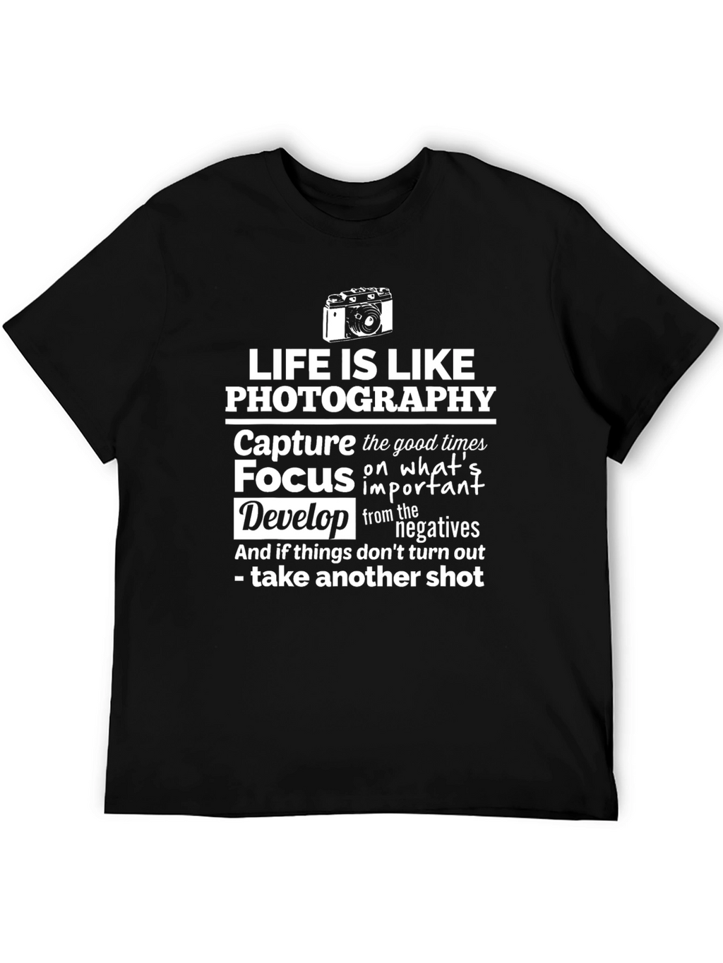 Life is Like Photography Graphic Tee