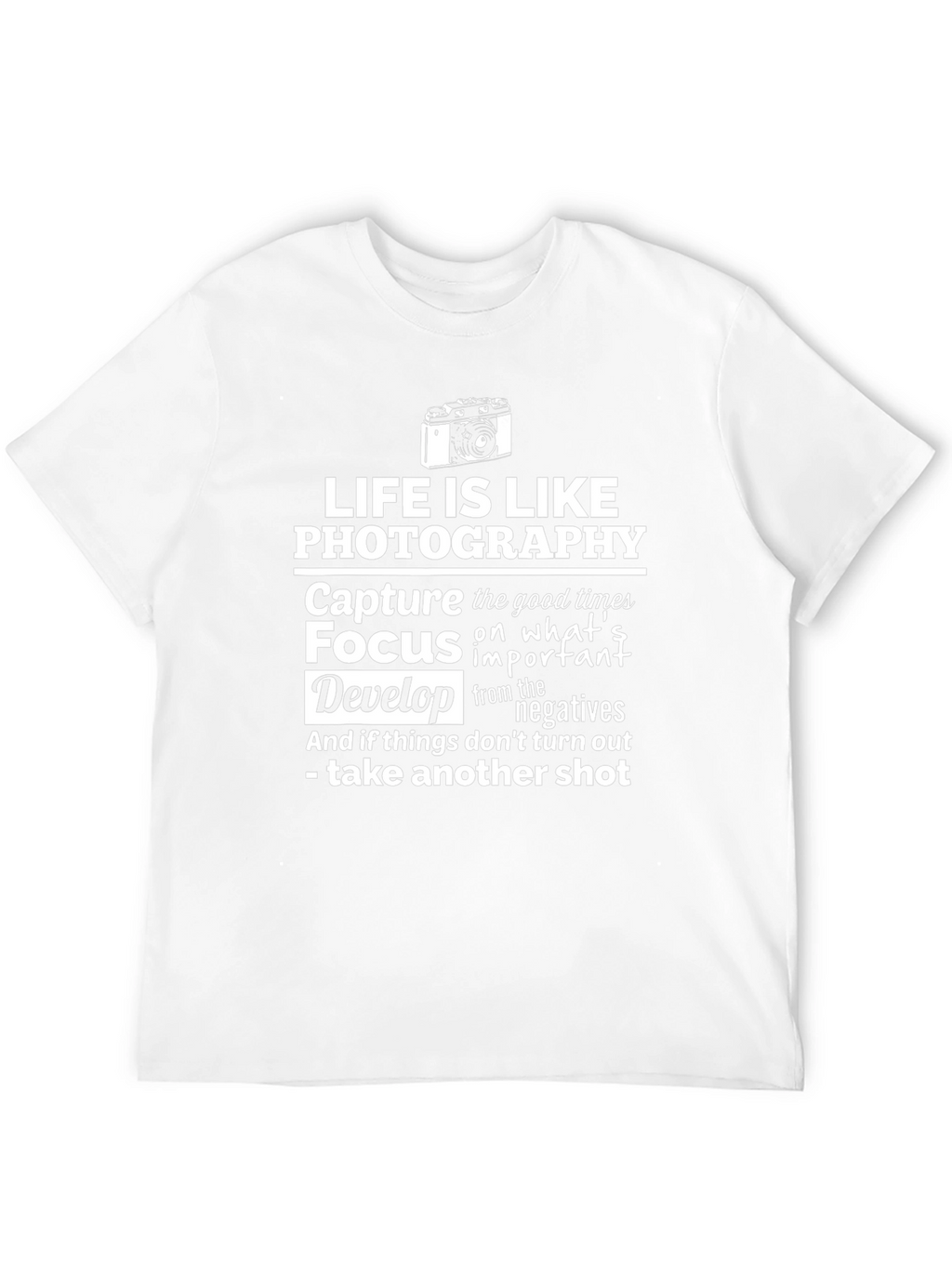 Life is Like Photography Graphic Tee