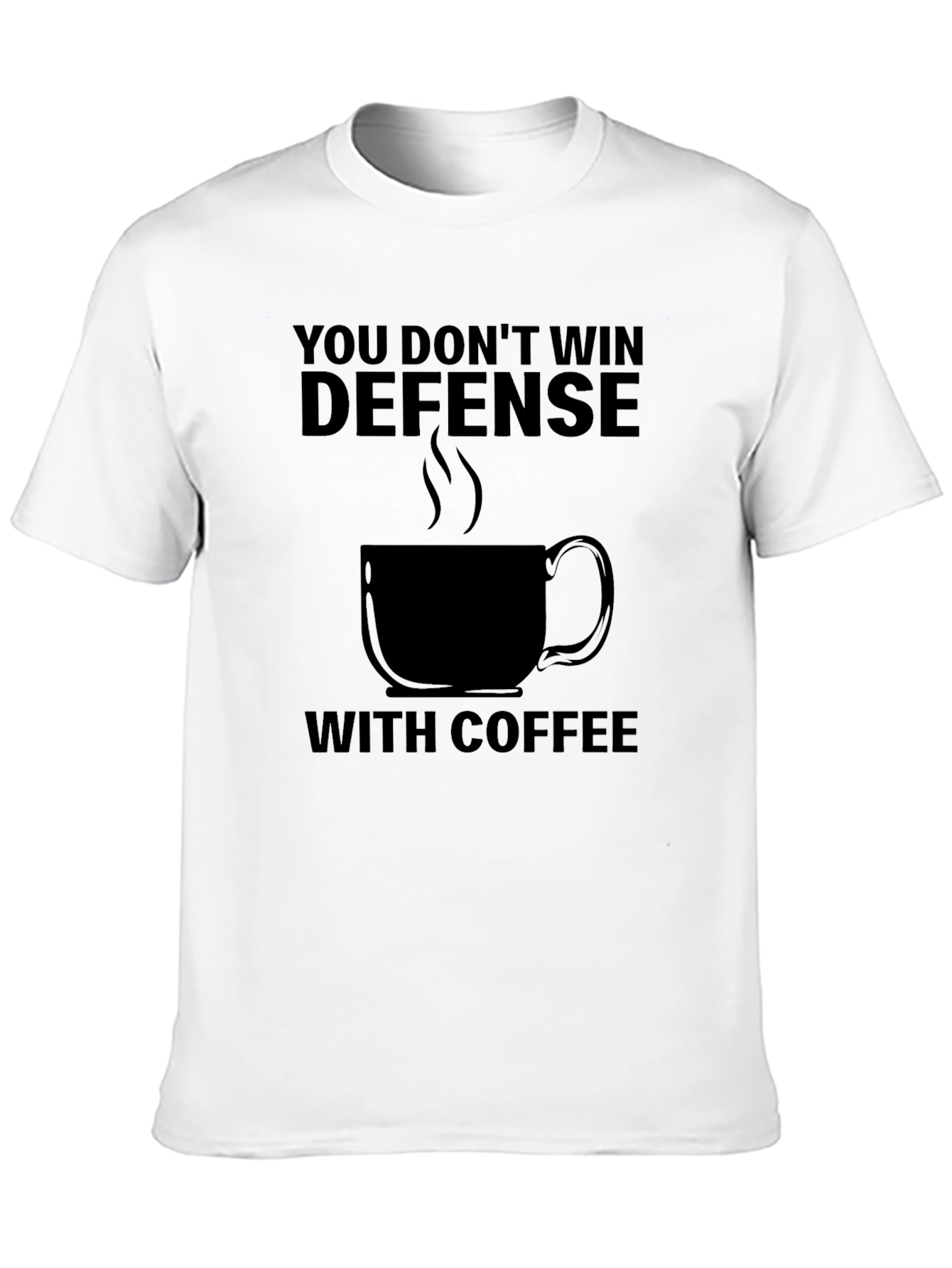 Defense Coffee T-Shirt - Sarcastic Graphic Tee