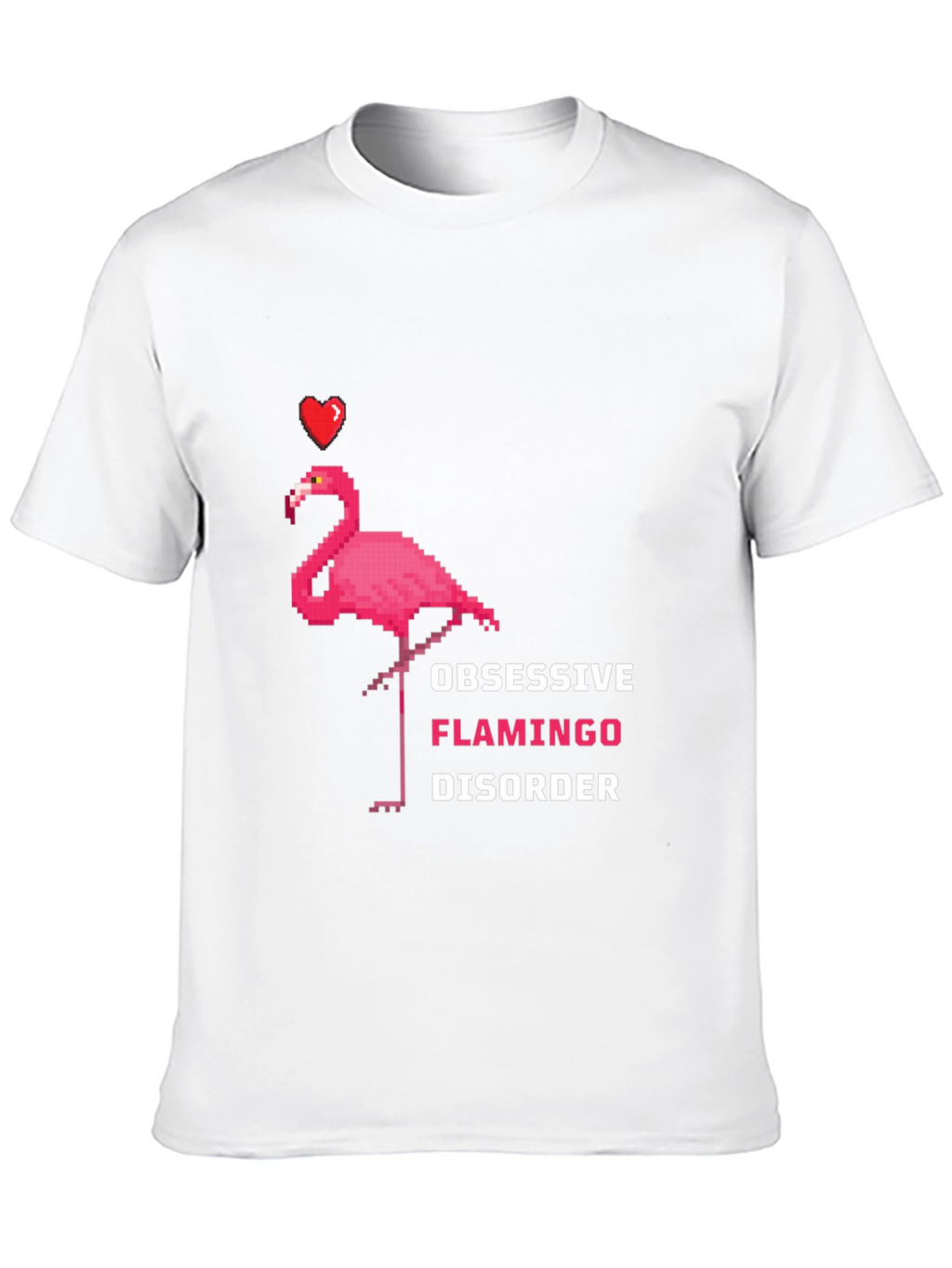 Obsessive Flamingo Disorder Graphic Tee