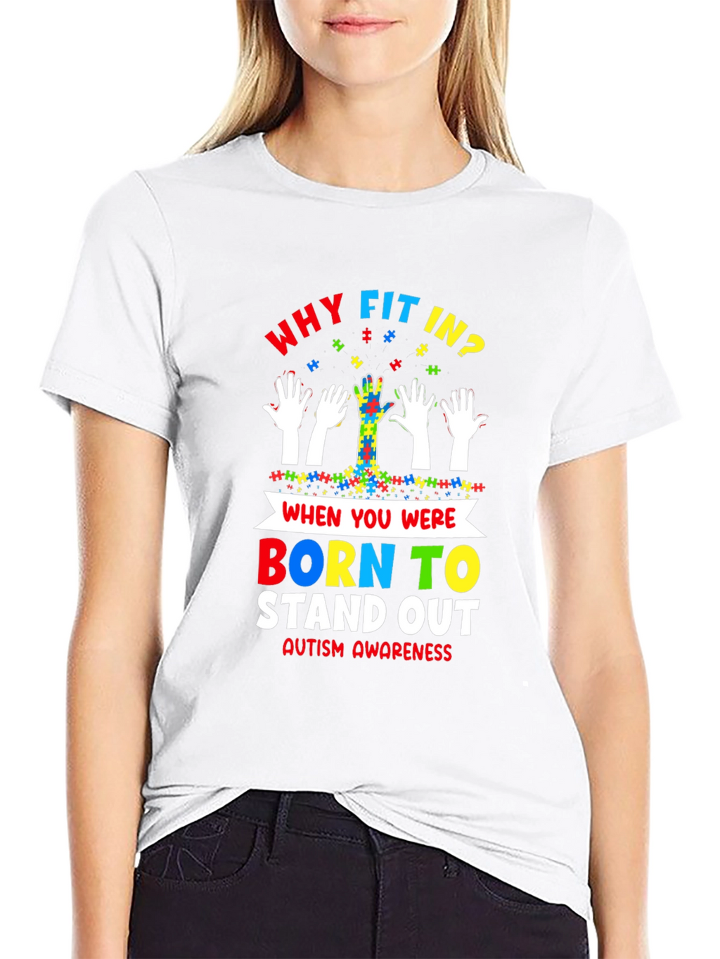 Autism Awareness T-Shirt - Why Fit In Stand Out!