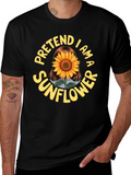 Pretend I am a Sunflower Funny Graphic T-Shirt