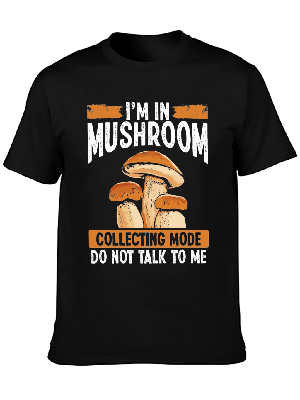 Mushroom Collecting Mode T-Shirt