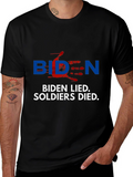 Biden Lied Soldiers Died T-Shirt