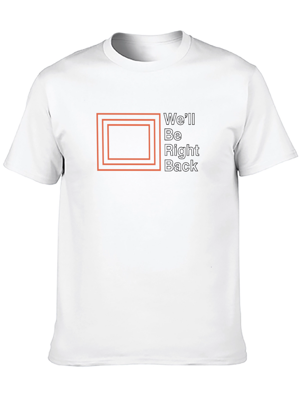 Well Be Right Back Graphic Tee - Classic Black