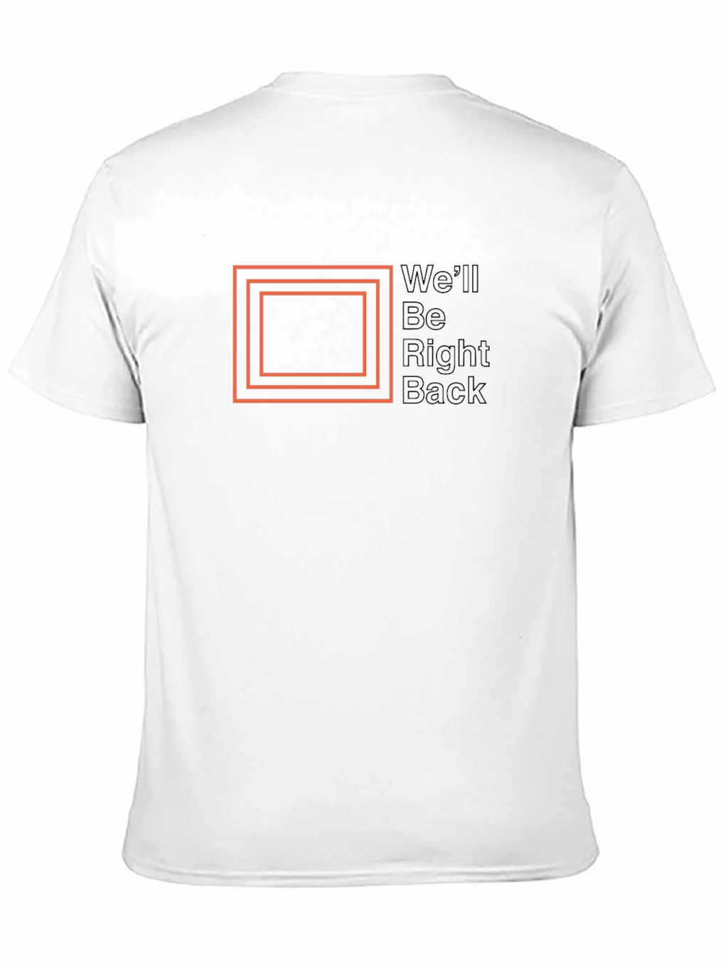 Well Be Right Back Graphic Tee - Classic Black