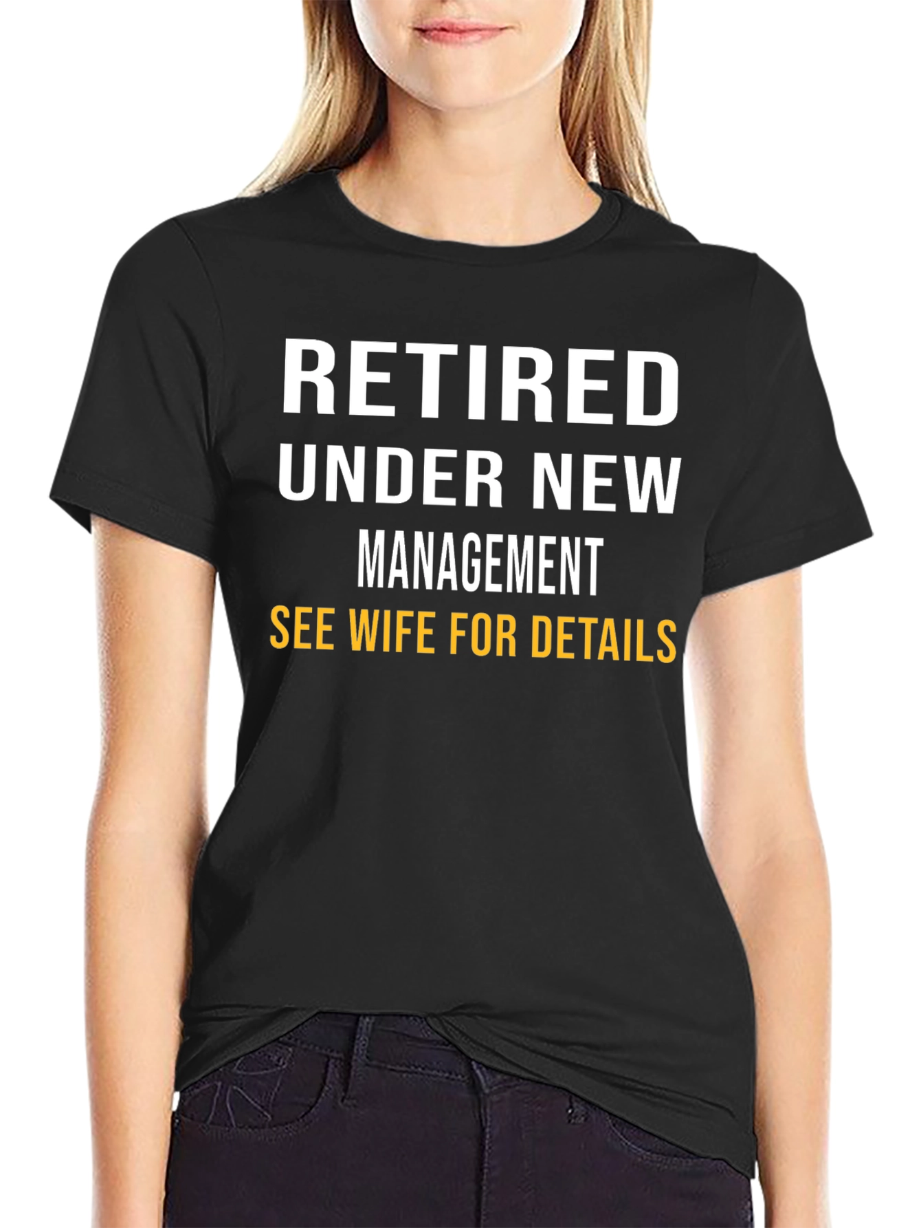 Retired Under New Management T-Shirt