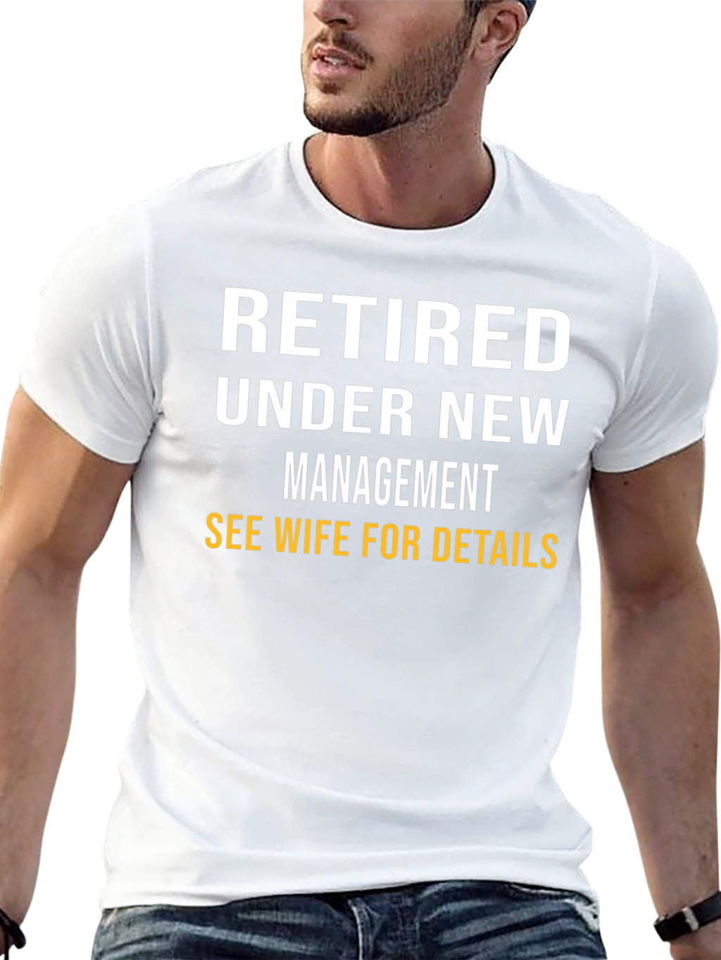 Retired Under New Management T-Shirt