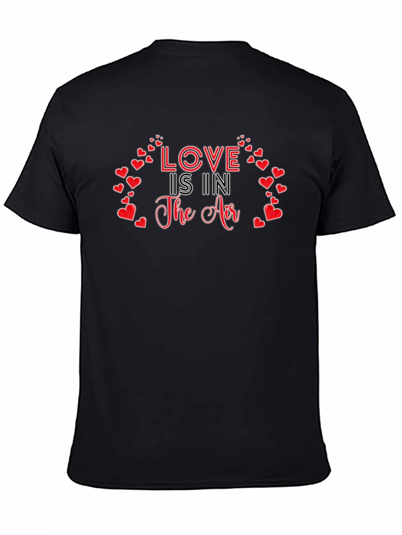 Love is in the Air Valentines Day Graphic T-Shirt