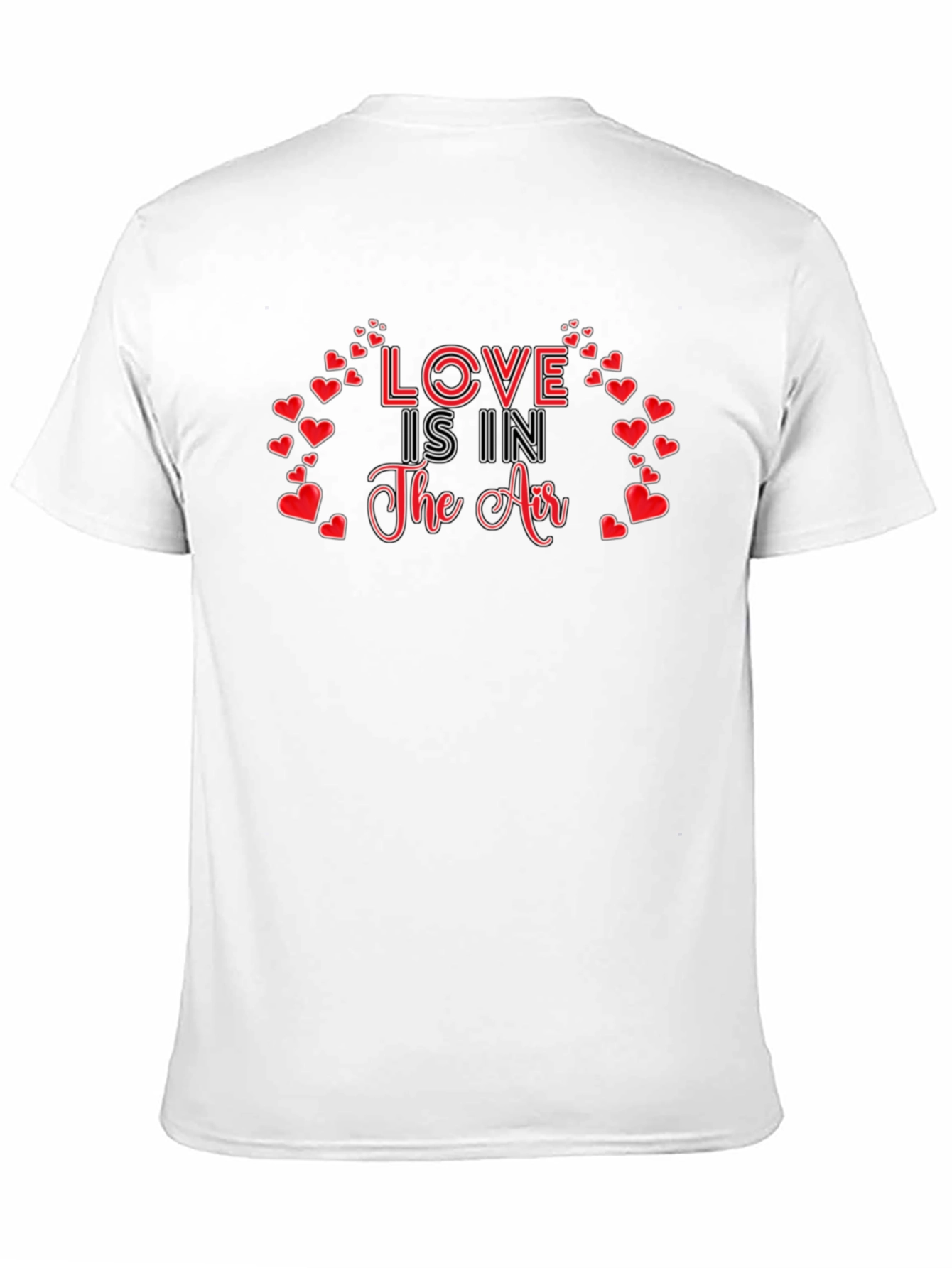 Love is in the Air Valentines Day Graphic T-Shirt