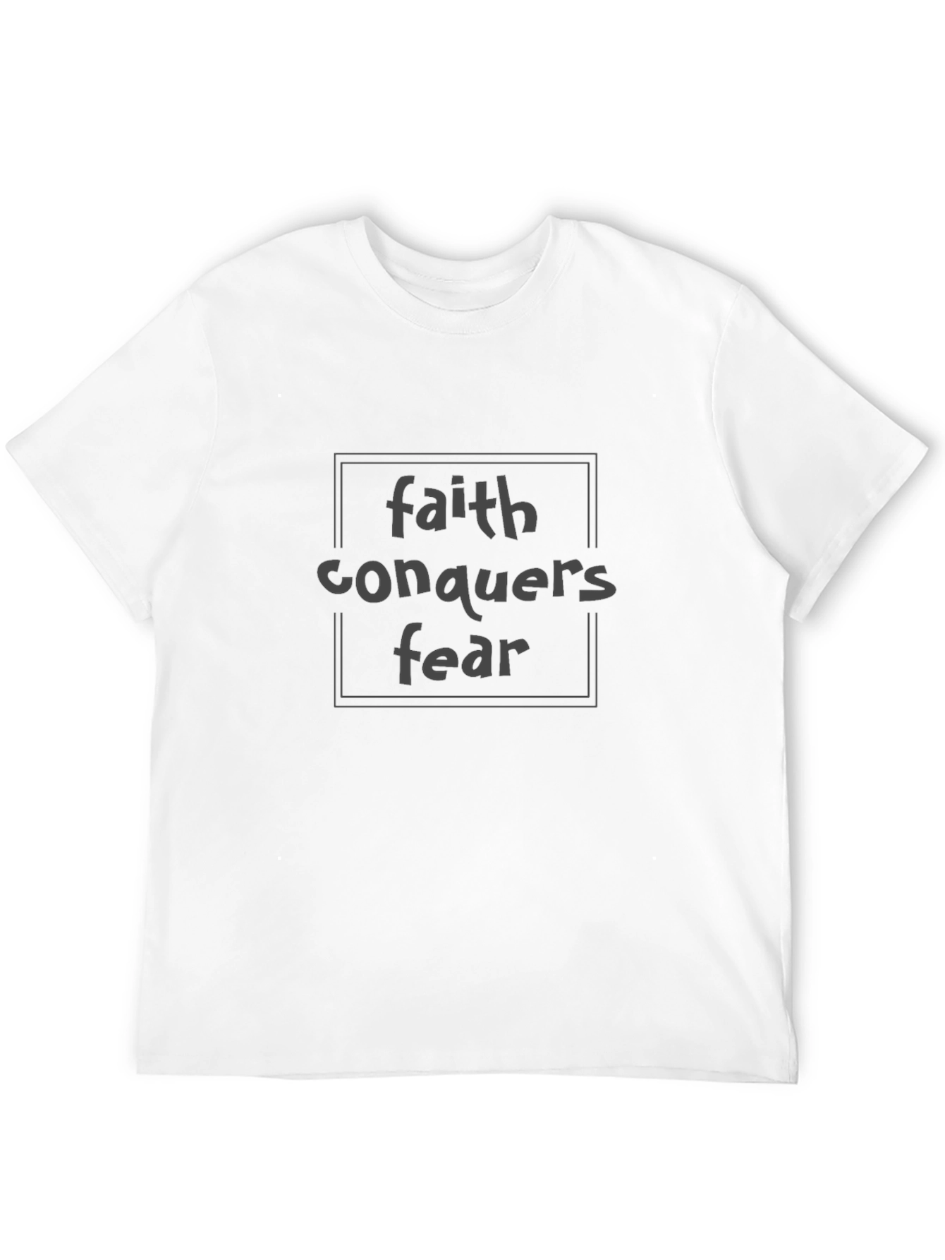 Faith Conquers Fear Black Graphic T-Shirt