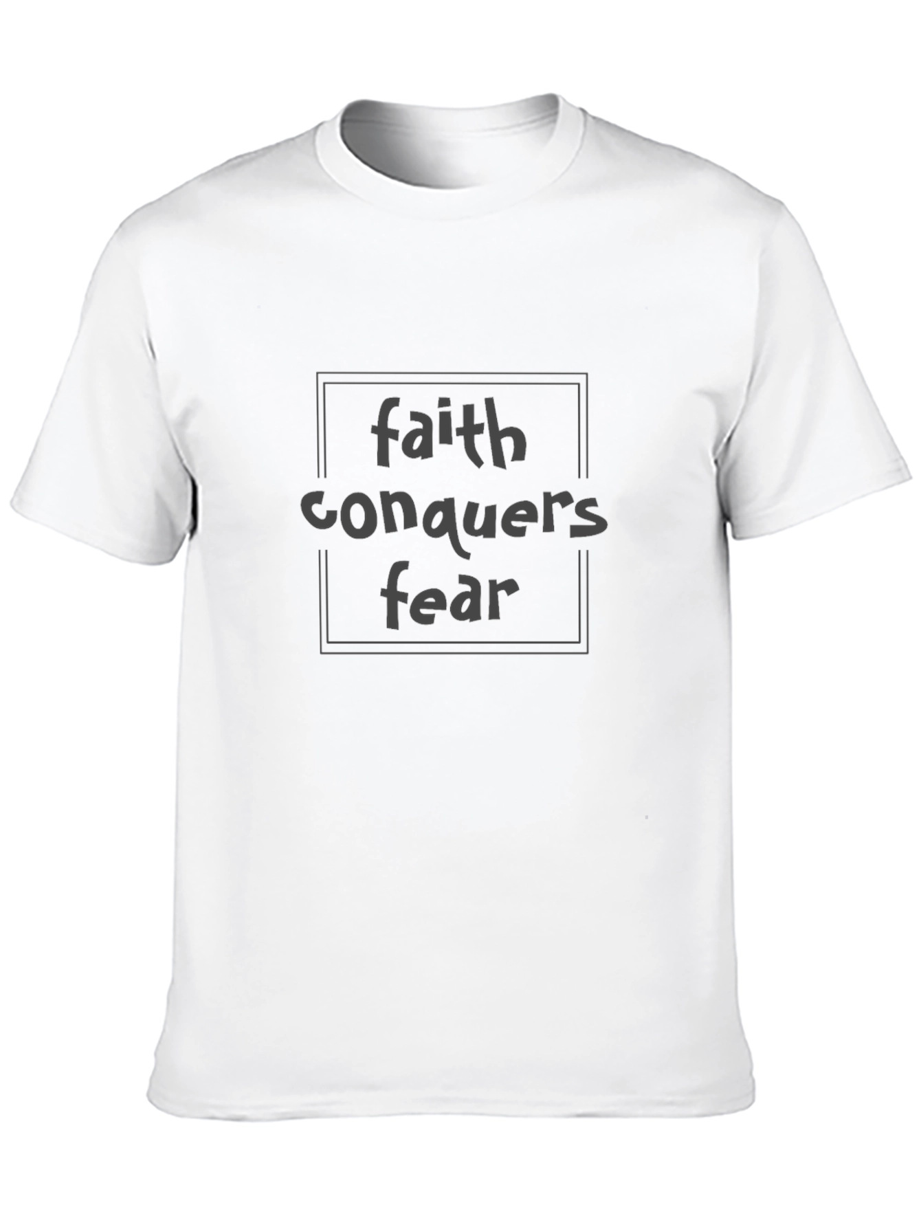 Faith Conquers Fear Black Graphic T-Shirt