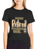 Soon To Be Retired T-Shirt - Countdown Begins!