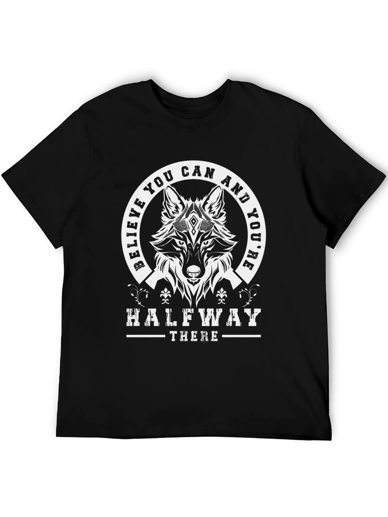 Believe You Can Wolf Graphic T-Shirt