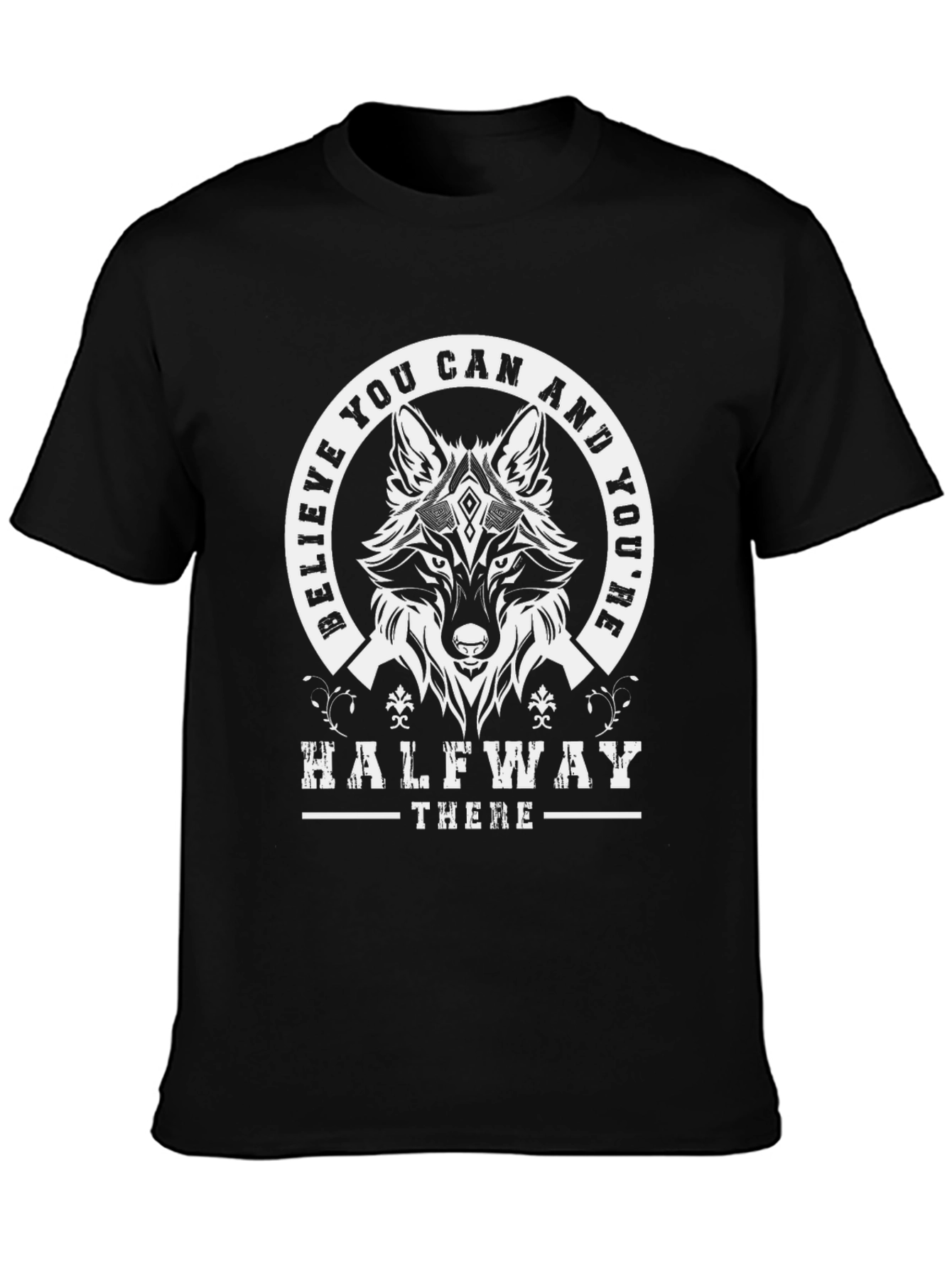 Believe You Can Wolf Graphic T-Shirt