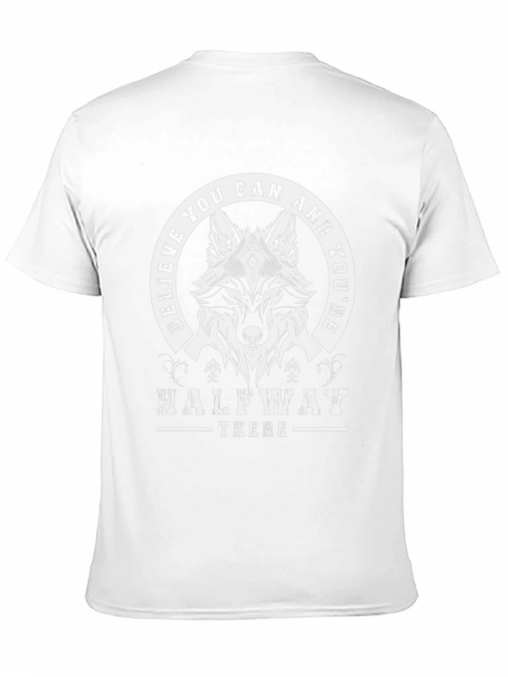 Believe You Can Wolf Graphic T-Shirt