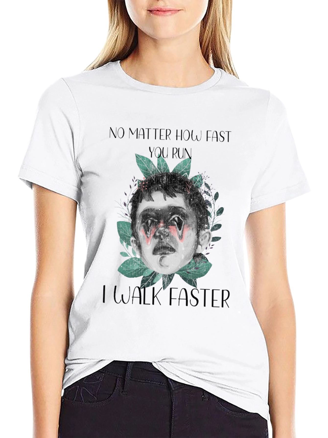 No Matter How Fast You Run Graphic Tee
