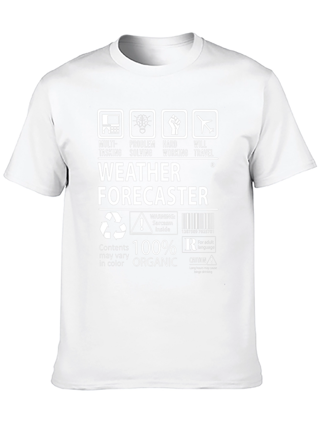 Weather Forecaster 100% Organic T-Shirt