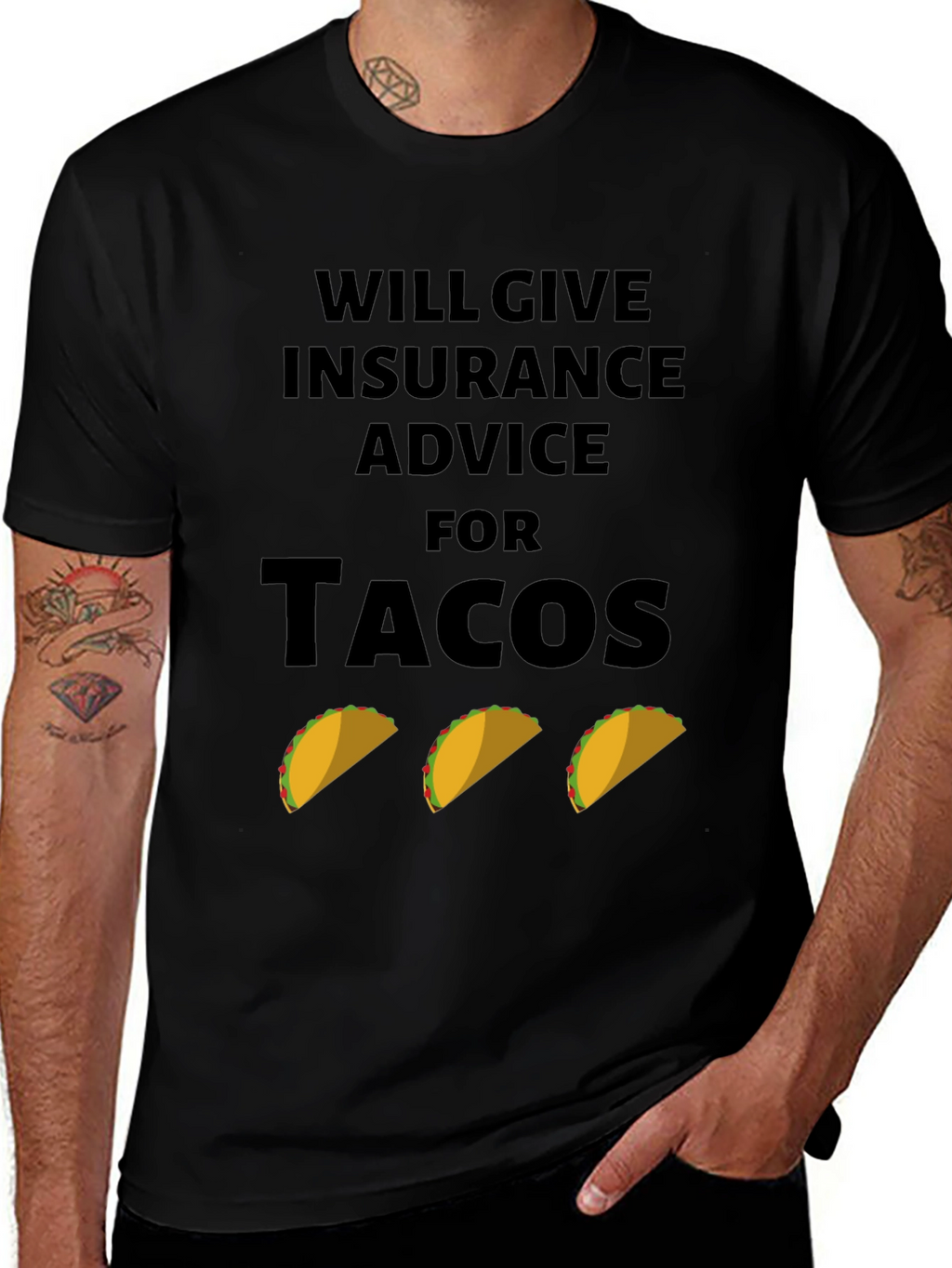 Insurance Advice for Tacos Graphic Tee