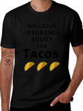 Insurance Advice for Tacos Graphic Tee
