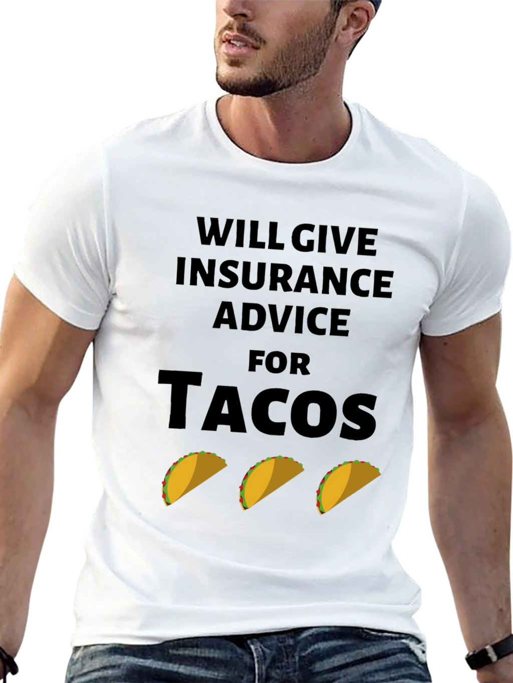 Insurance Advice for Tacos Graphic Tee
