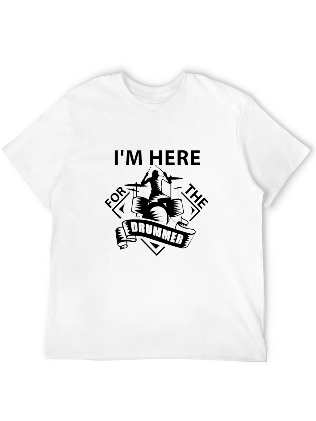 Im Here For The Drummer Graphic Tee