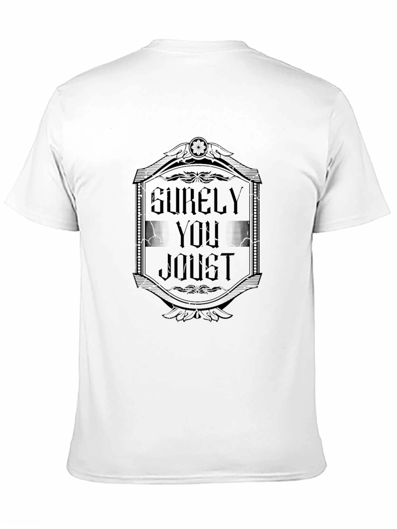 Surely You Joust Mens Black T-Shirt
