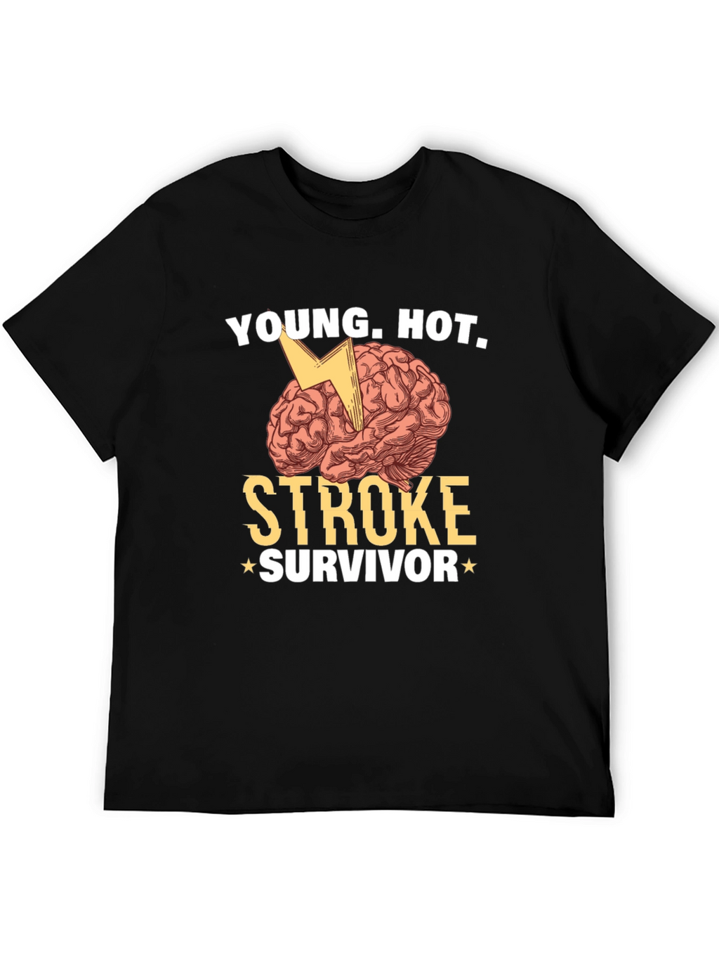 Young Hot Stroke Survivor Graphic T-Shirt
