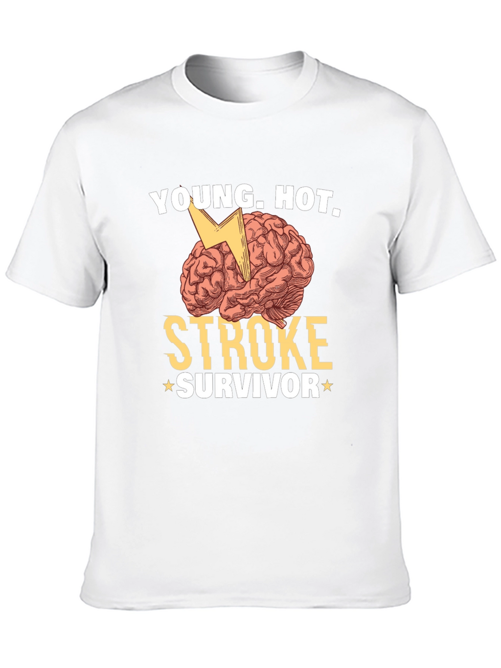 Young Hot Stroke Survivor Graphic T-Shirt