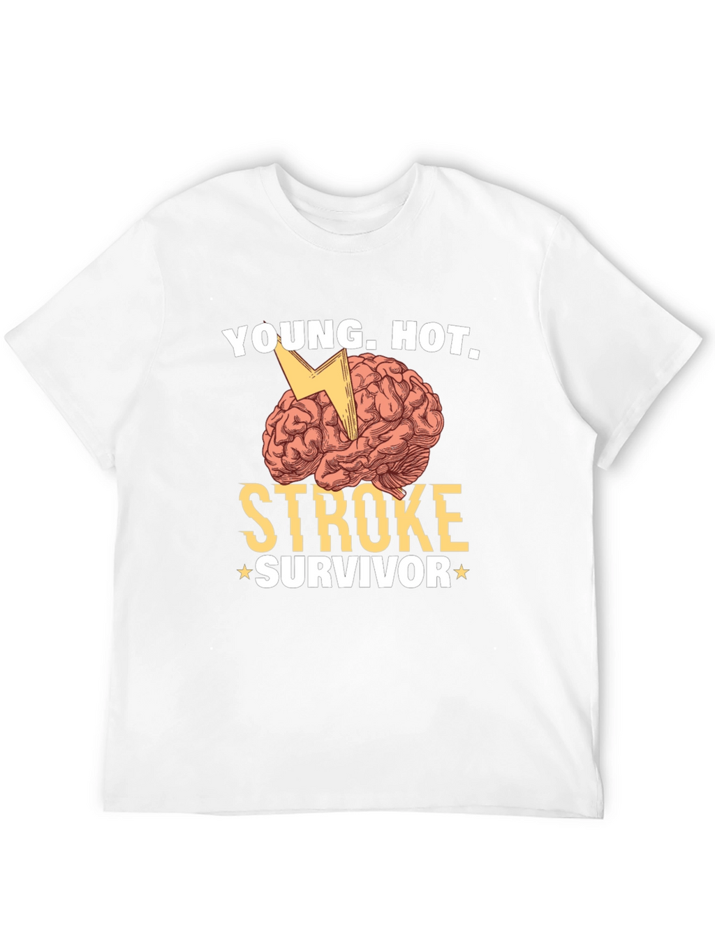 Young Hot Stroke Survivor Graphic T-Shirt