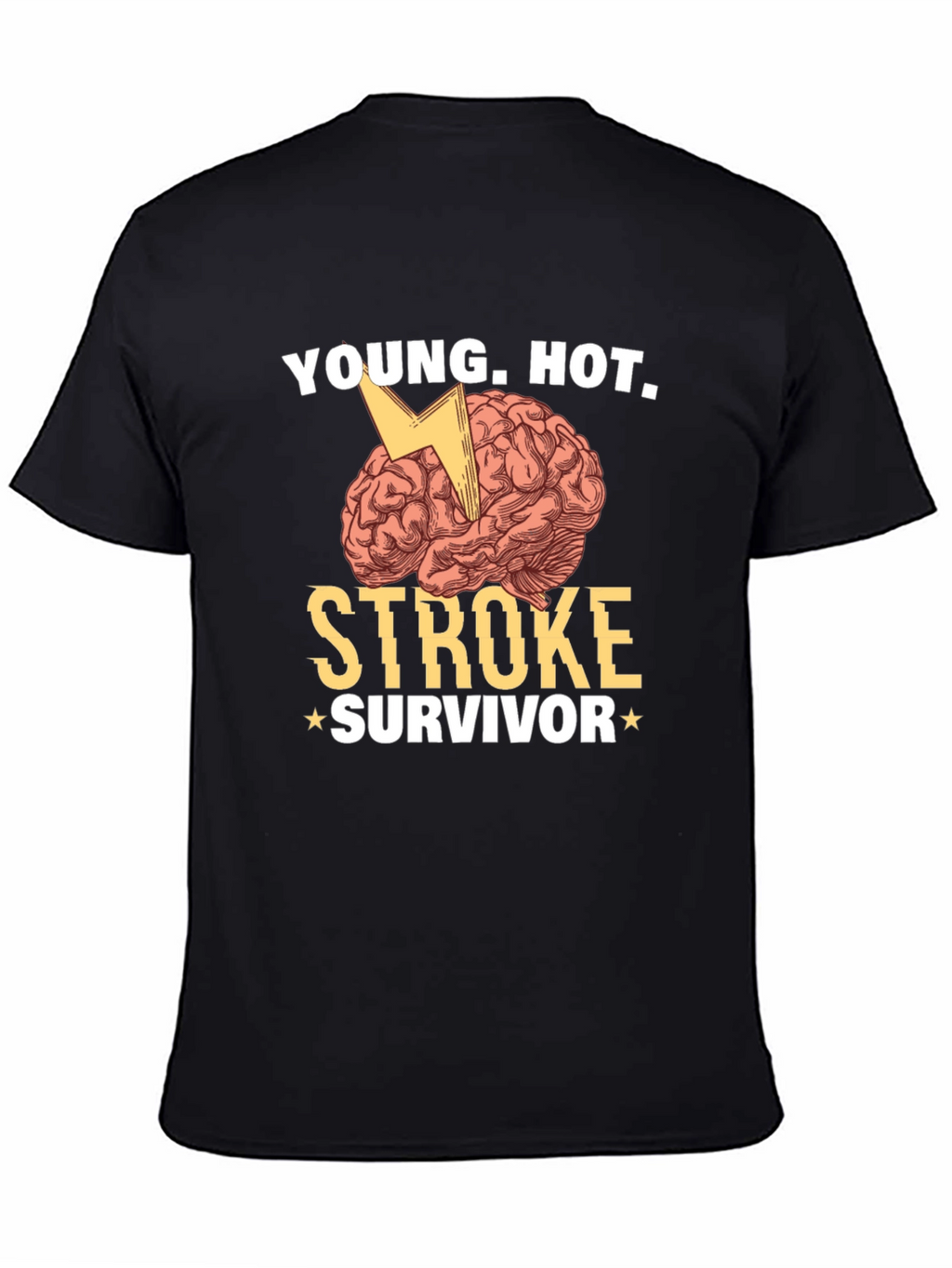 Young Hot Stroke Survivor Graphic T-Shirt