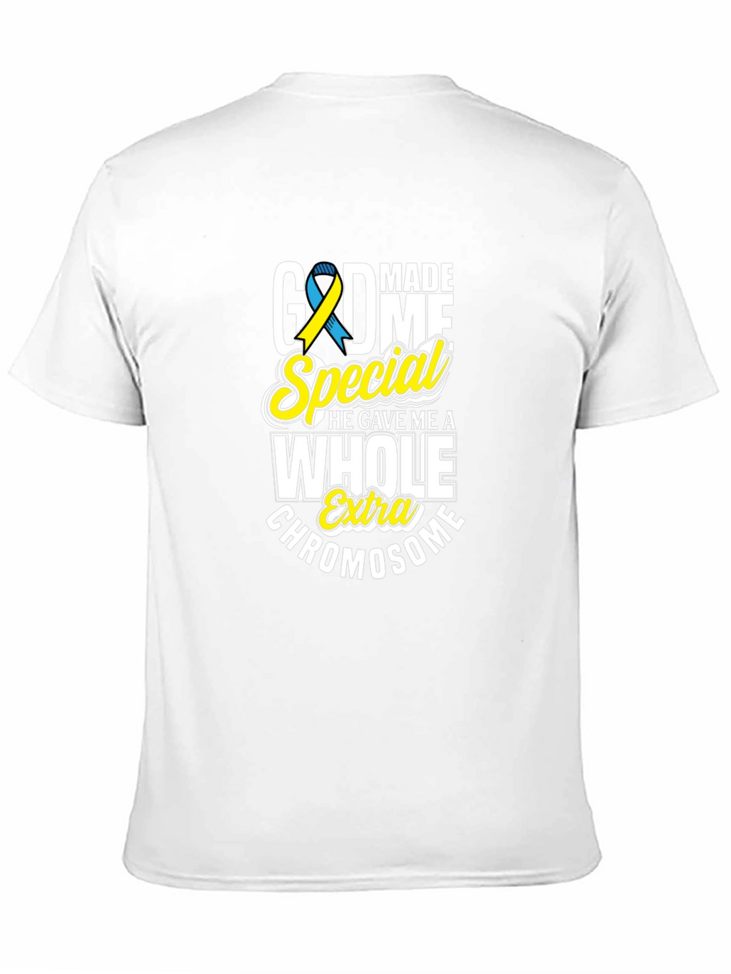 God Made Me Special Extra Chromosome T-Shirt