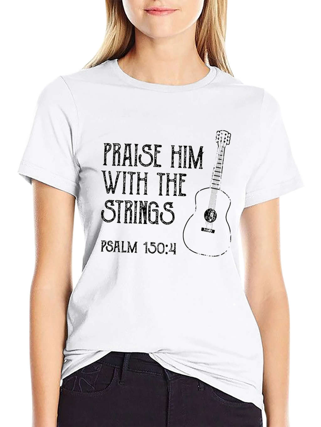 Praise Him Guitar Psalm 150:4 T-Shirt