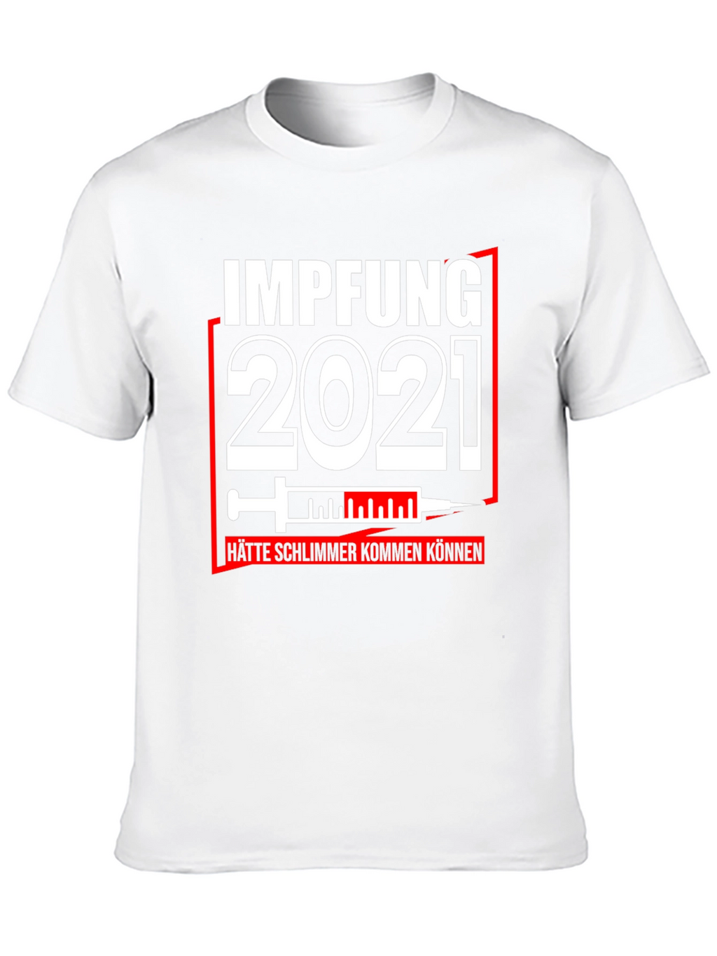 Impfung 2021 Graphic Tee - Vaccine Humor T-Shirt
