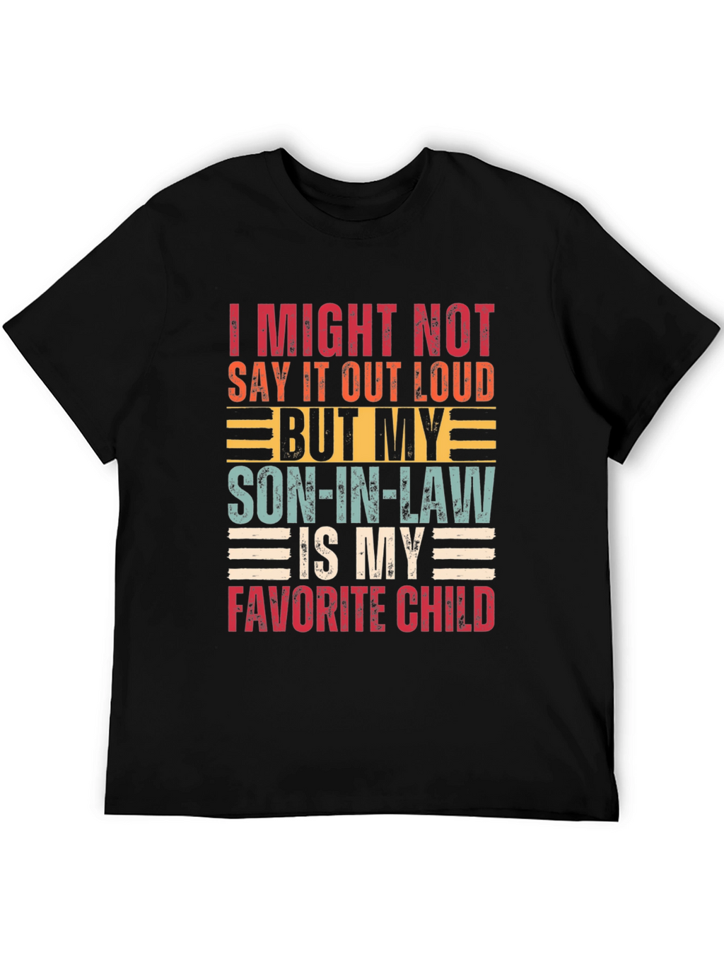 Son-in-Law Favorite Child Graphic Tee