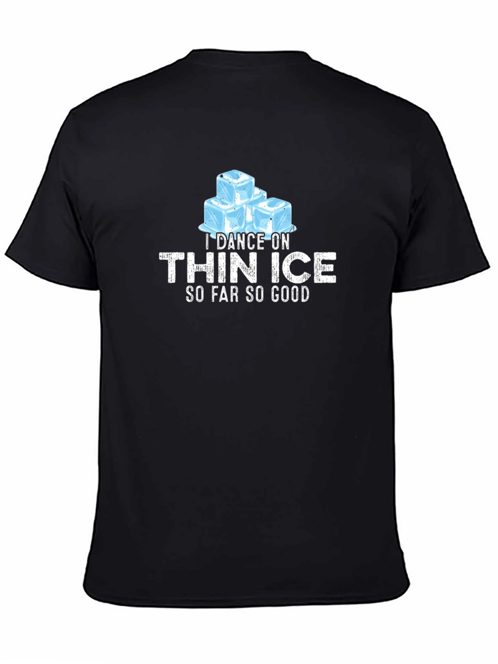 I Dance On Thin Ice Mens Black Graphic T-Shirt
