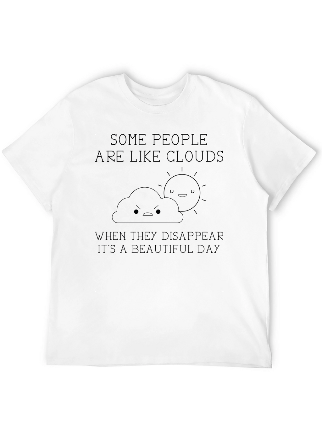 Cloud Disappearance T-Shirt - Beautiful Day Tee